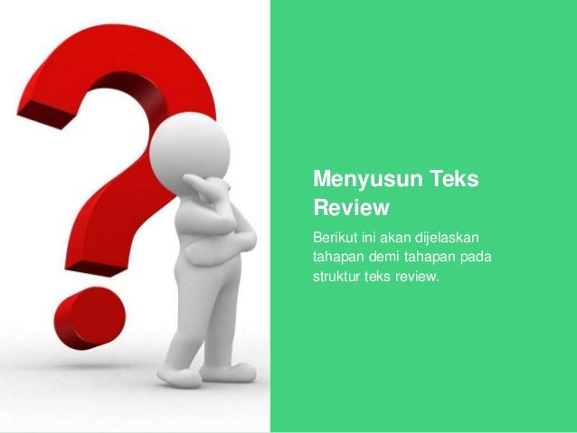 Membuat Teks Review