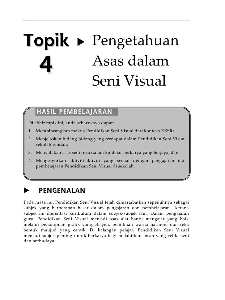 Topik 4 Pengetahuan Asas Dalam Seni Visual