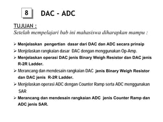 Topik7 DAC - ADC PENS 2. dalam materi ini akan dibahas mengenai ...