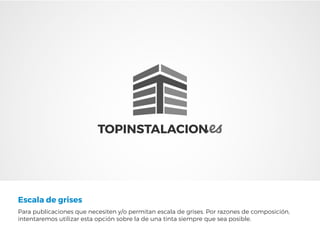 Escala de grises
Para publicaciones que necesiten y/o permitan escala de grises. Por razones de composición,
intentaremos utilizar esta opción sobre la de una tinta siempre que sea posible.
 