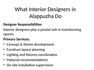 Introduction to Interior Design in Alappuzha | PPTX