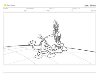 Scene
11
Duration
14:00
Panel
14
Duration
01:00
Page 99/125
 