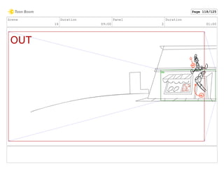 Scene
16
Duration
09:00
Panel
2
Duration
01:00
Page 118/125
 