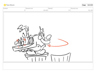 Scene
2
Duration
18:00
Panel
11
Duration
01:00
Page 14/125
 