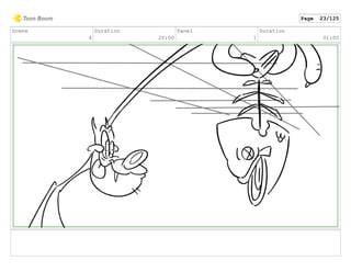 Scene
4
Duration
20:00
Panel
1
Duration
01:00
Page 23/125
 