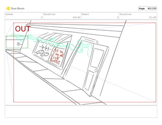 Scene
5
Duration
04:00
Panel
3
Duration
01:00
Page 45/125
 
