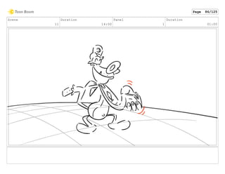 Scene
11
Duration
14:00
Panel
1
Duration
01:00
Page 86/125
 