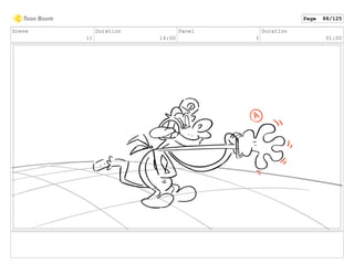 Scene
11
Duration
14:00
Panel
3
Duration
01:00
Page 88/125
 