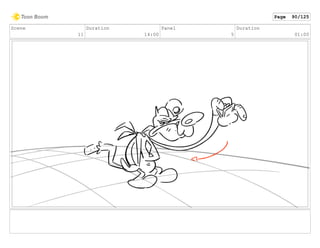 Scene
11
Duration
14:00
Panel
5
Duration
01:00
Page 90/125
 