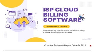 Top ISP Cloud Billing Software for 2025: Complete Reviews & Buyer’s ...