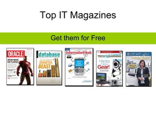 Top IT Magazines ,[object Object]