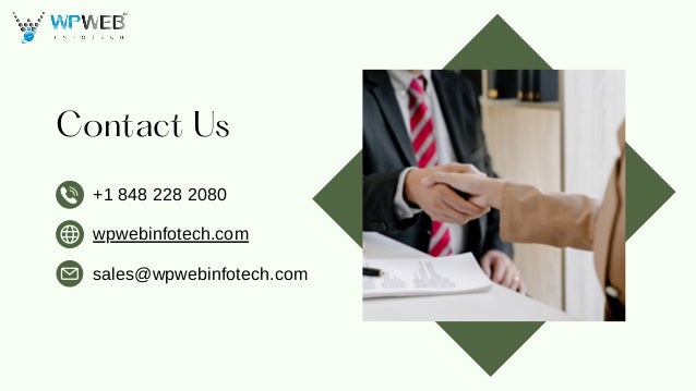 Contact Us
+1 848 228 2080
wpwebinfotech.com
sales@wpwebinfotech.com
 