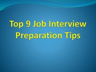 Top job interview tips