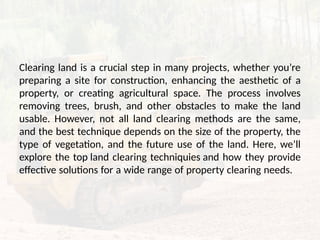 Top Land Clearing Techniques – Effective Solutions for Clearing Your ...