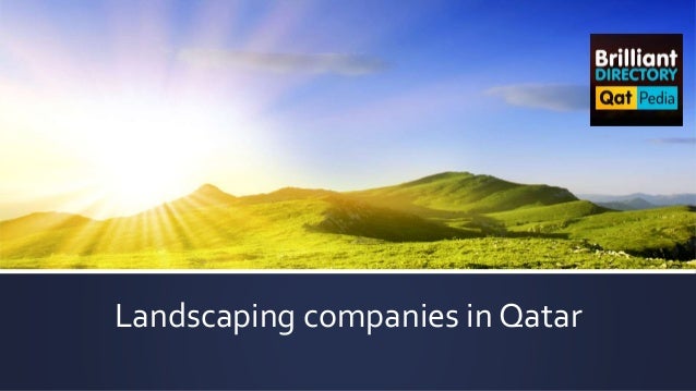 Top Landscaping Companies In Qatar - Top Landscaping Companies In Qatar