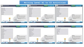 Writing Level A1 to C2 Activities
Images
 