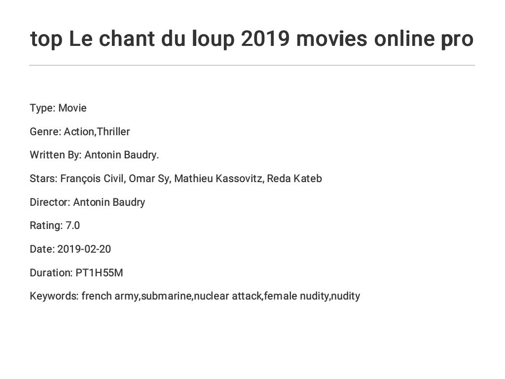 Le Chant Du Loup Explication Fin top Le chant du loup 2019 movies online pro