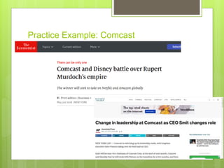 Practice Example: Comcast
 