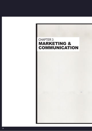 28
Chapter 3
Marketing &
Communication
 