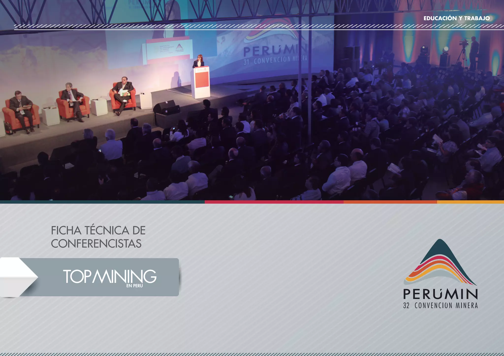 EDUCACIÓN Y TRABAJO
FICHA TÉCNICA DE
CONFERENCISTAS
 