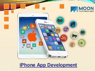 iPhone App Development
 