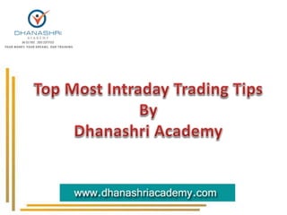 Top Most Intraday Trading Tips