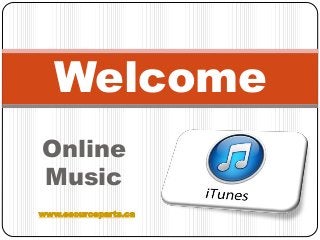 Online
Music
Welcome
www.esourceparts.ca
 