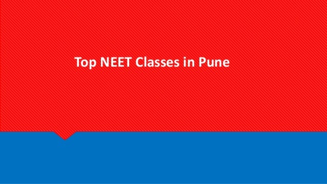 Top NEET Classes in Pune
 