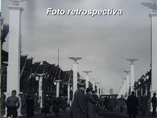 Foto retrospectivaFoto retrospectiva
 