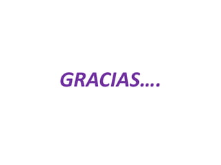 GRACIAS….
 