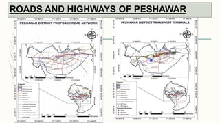 ROADS AND HIGHWAYS OF PESHAWAR
 
