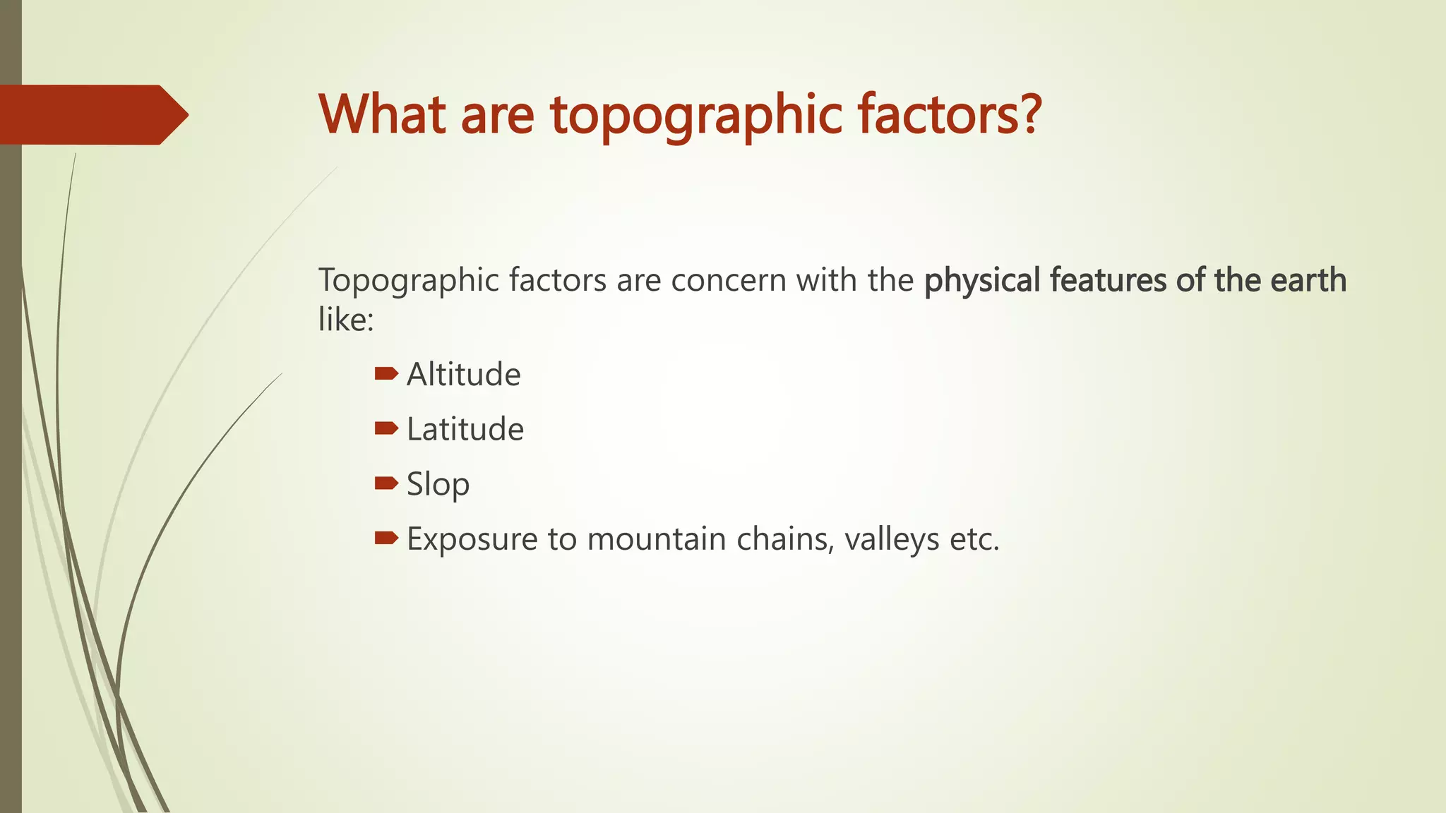 Topographic factors.pptx