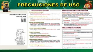 PRECAUCIONES DE
USO