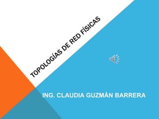 ING. CLAUDIA GUZMÁN BARRERA
 