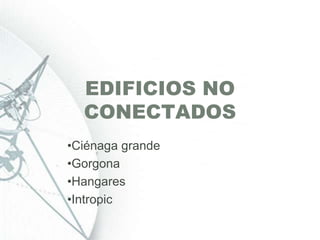 BLOQUE IV, V y PLAZOLETANECESIDADES: ofrecer a los estudiantes del campus una opción solida de conexión a internet.Este servicio podrá ser utilizado por todos aquellos que cuenten con un equipo para accesar al medio.conectado