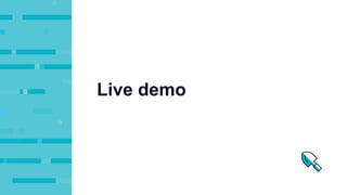 Live demo
 