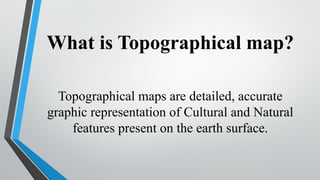 Topography Class Topography notes class 10 icse important.pptx