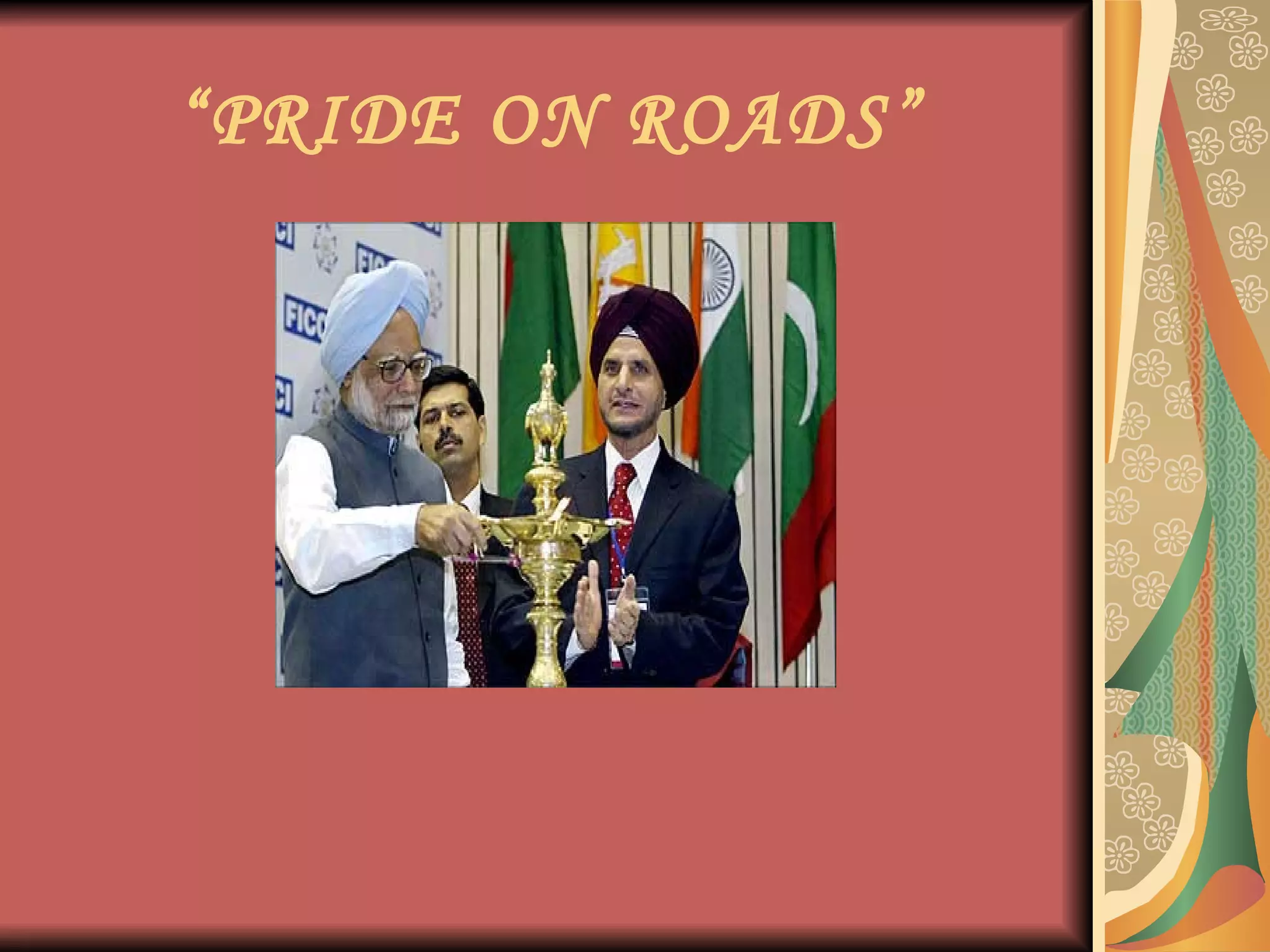 “ PRIDE ON ROADS” 