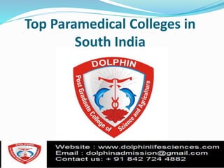 Top Paramedical Colleges in
South India
 