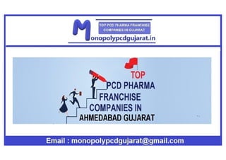 Top Pcd Pharma Franchise Companies In Gujarat