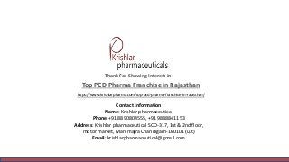 https://www.krishlarpharma.com/top-pcd-pharma-franchise-in-rajasthan/
Thank For Showing Interest in
Top PCD Pharma Franchi...