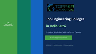 Top engineering colleges in India 2026 :Topper Campus | PPTX