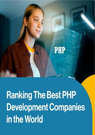 Ranking The Best PHP Development Companies in the World | PDF