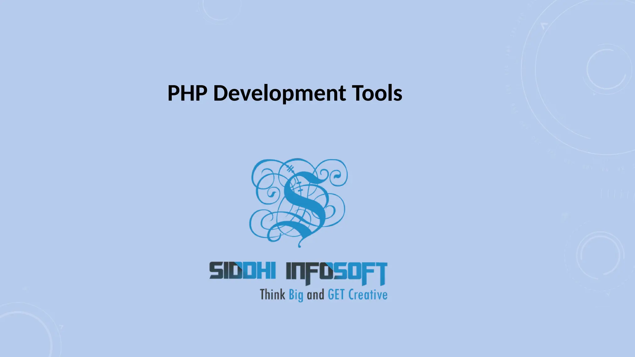 PHP Development Tools
 