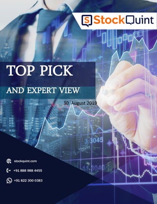 TOP PICK
AND EXPERT VIEW
30 August 2019
 