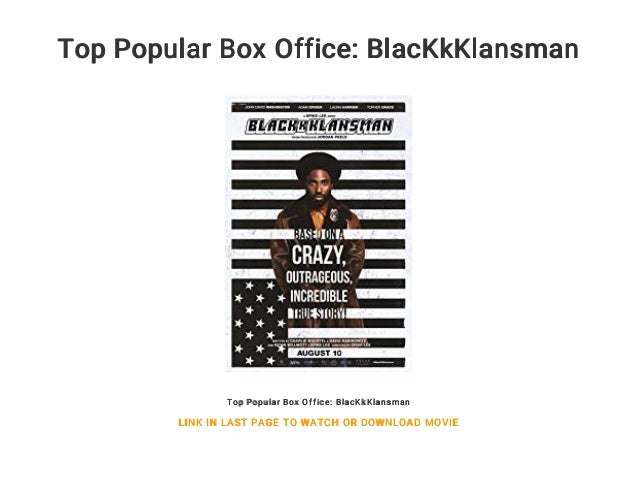 Top Popular Box Office Blackkklansman