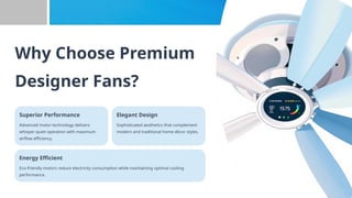 Top Premium Designer Fans and Exhaust Fans for Luxury Home.pptx