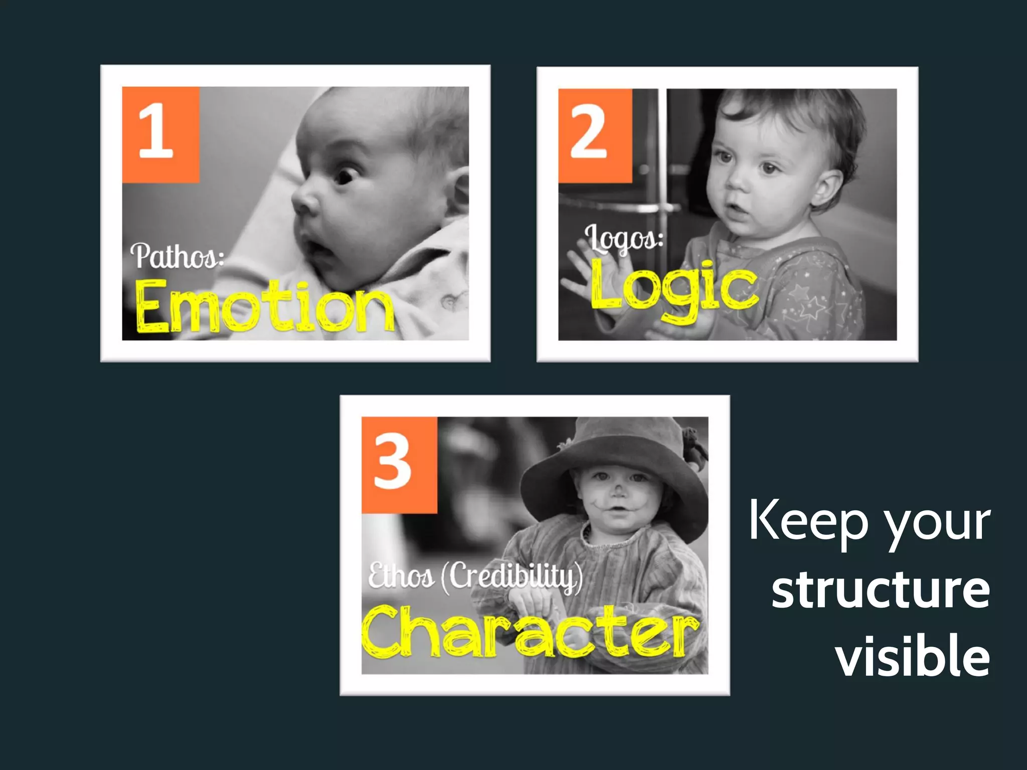 Keep your
 structure
    visible
 