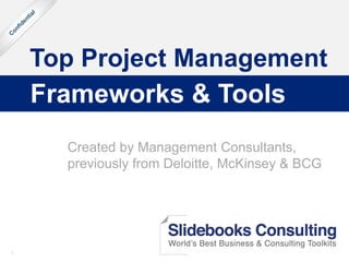 Project Management Toolkit: Frameworks, Tools &