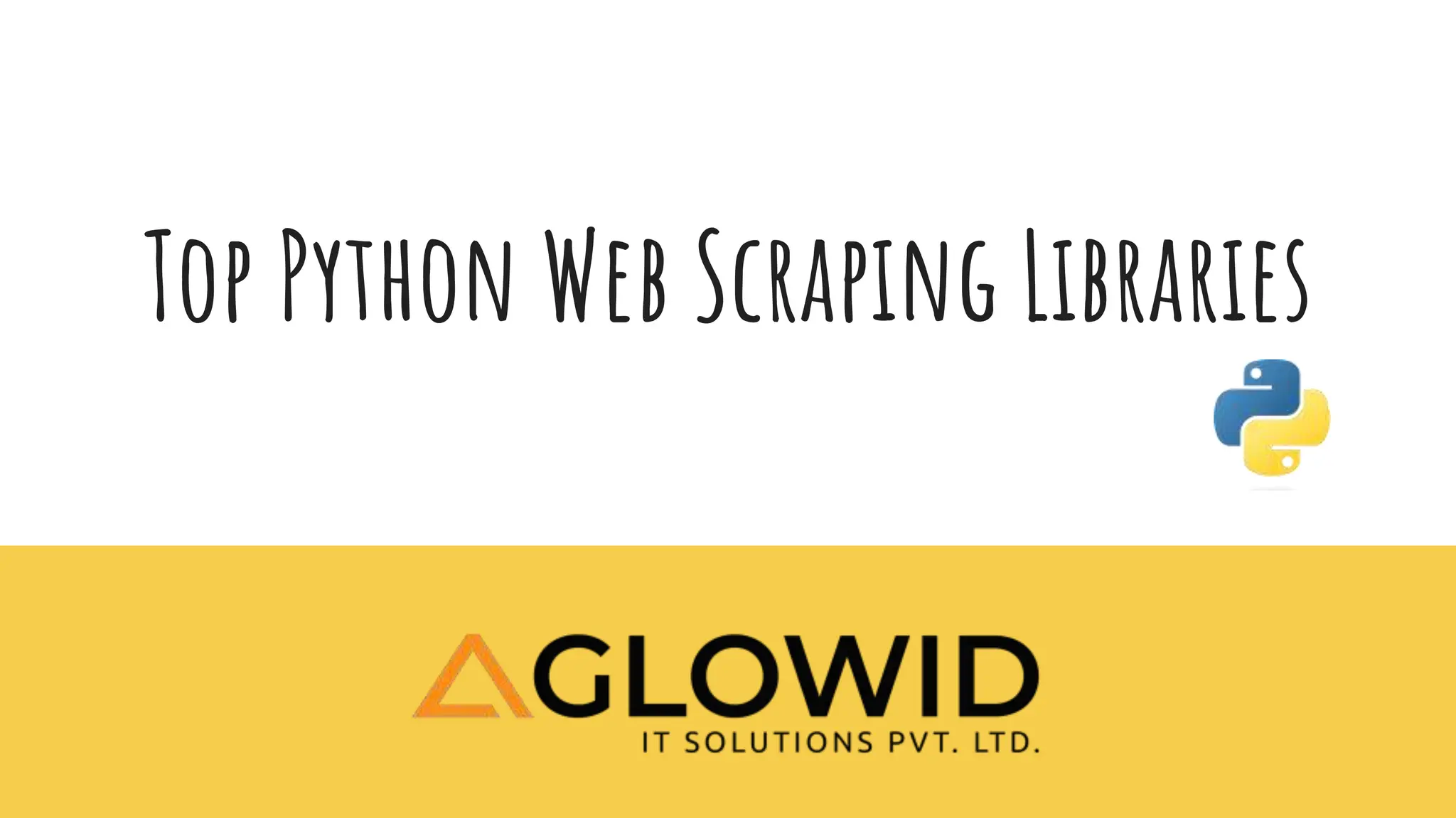Popular Python Web Scraping Libraries.pptx